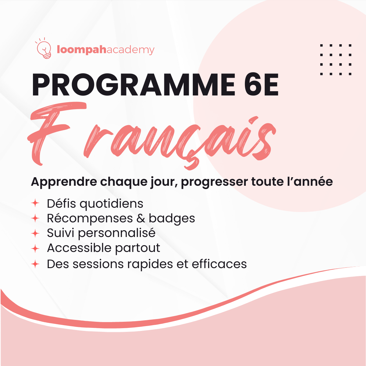 Loompah Academy – Cours de français 6e